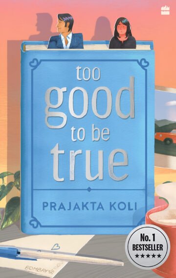 Too Good to Be True by Prajakta Koli (English) (Paperback).