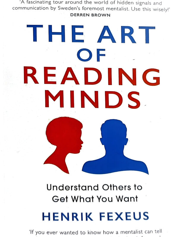 The Art Of Reading Minds by Henrik Fexeus (English) (Paperback).