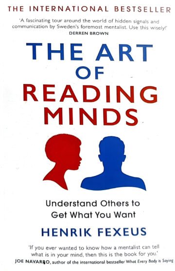The Art Of Reading Minds by Henrik Fexeus (English) (Paperback).